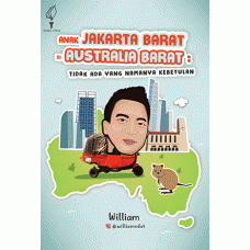 Anak Jakarta Barat di Australia Barat; Tidak Ada yang namanya Kebetulan